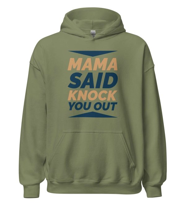 Mama Said Knock You Out