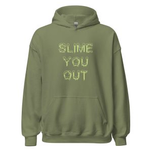 Slime You Out