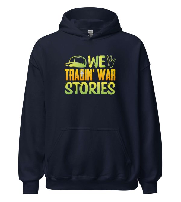 We Tradin' War Stories