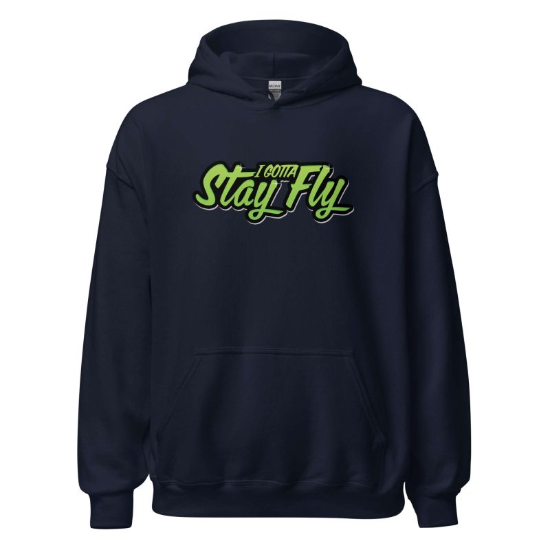 I Gotta Stay Fly