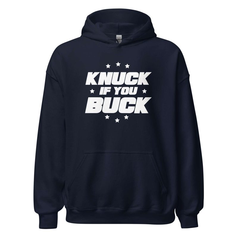 Knuck If You Buck