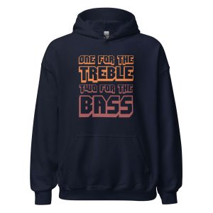 One For The Treble Two For The Bass