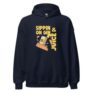 Sippin On Gin And Juice