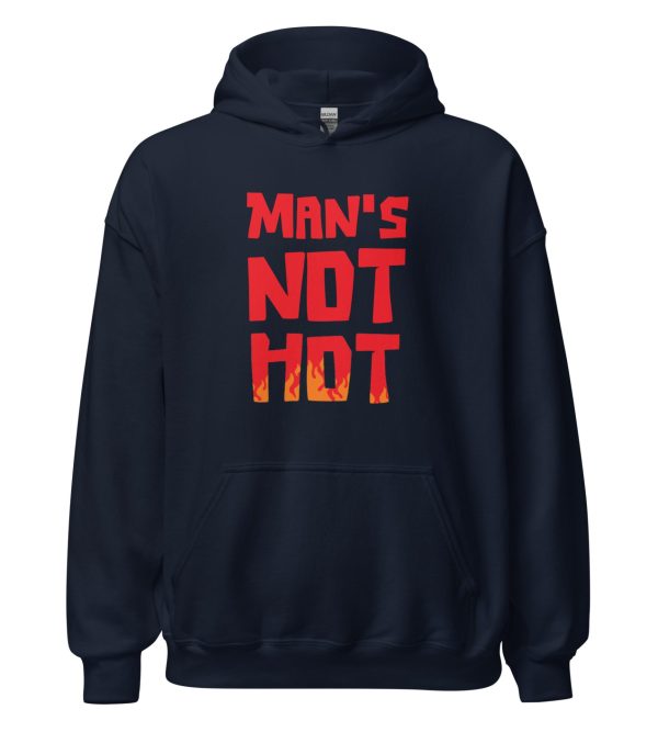 Man's Not Hot