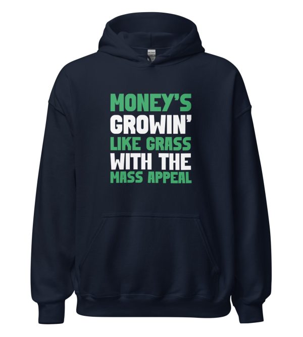 Money's Growin' Like Grass With The Mass Appeal