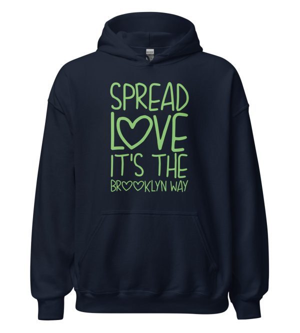 Spread Love It's The Brooklyn Way