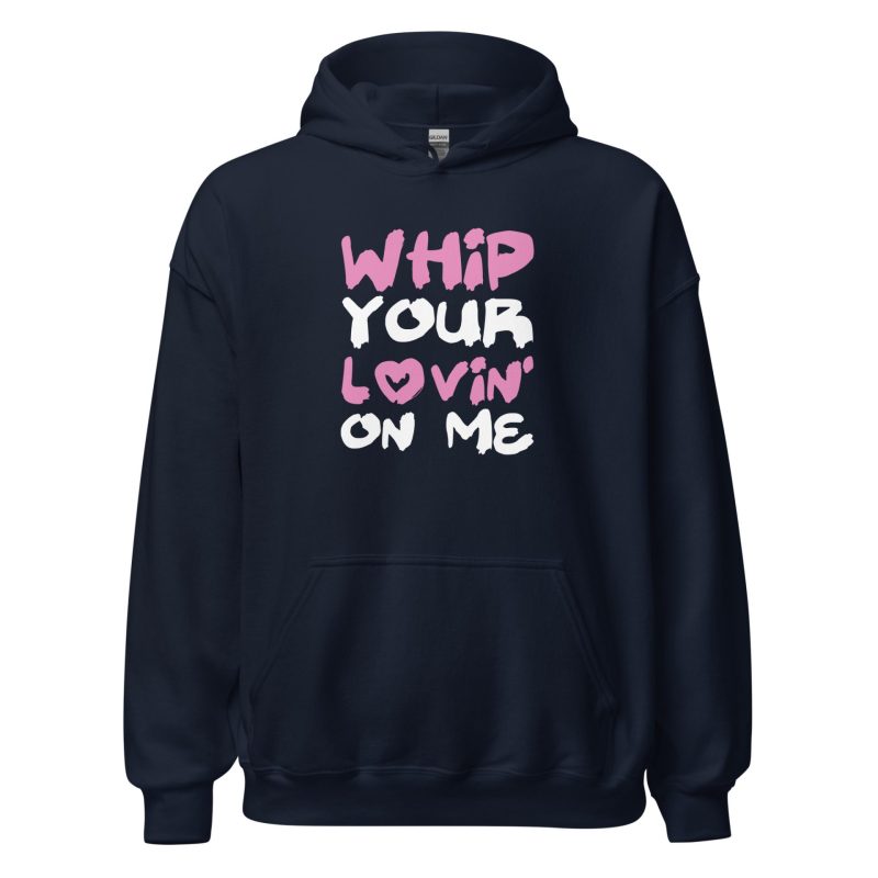 Whip Your Lovin' On Me
