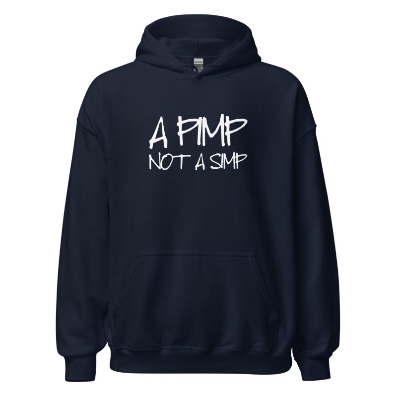 A Pimp Not A Simp