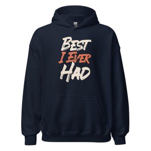 Best I Ever Had