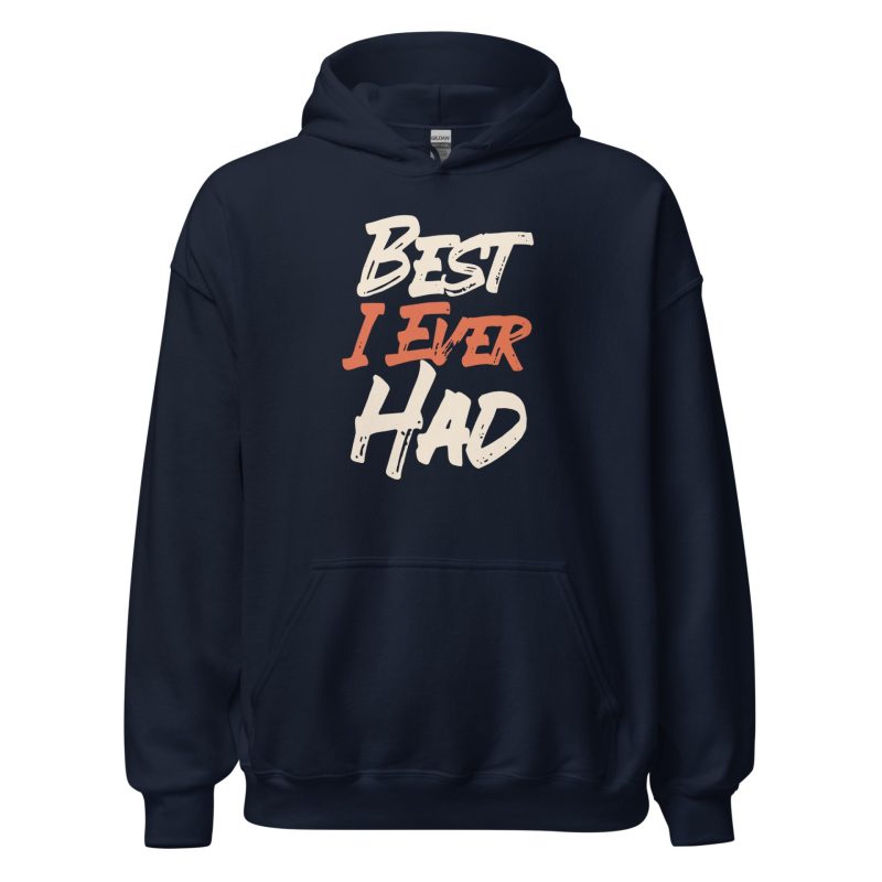 Best I Ever Had