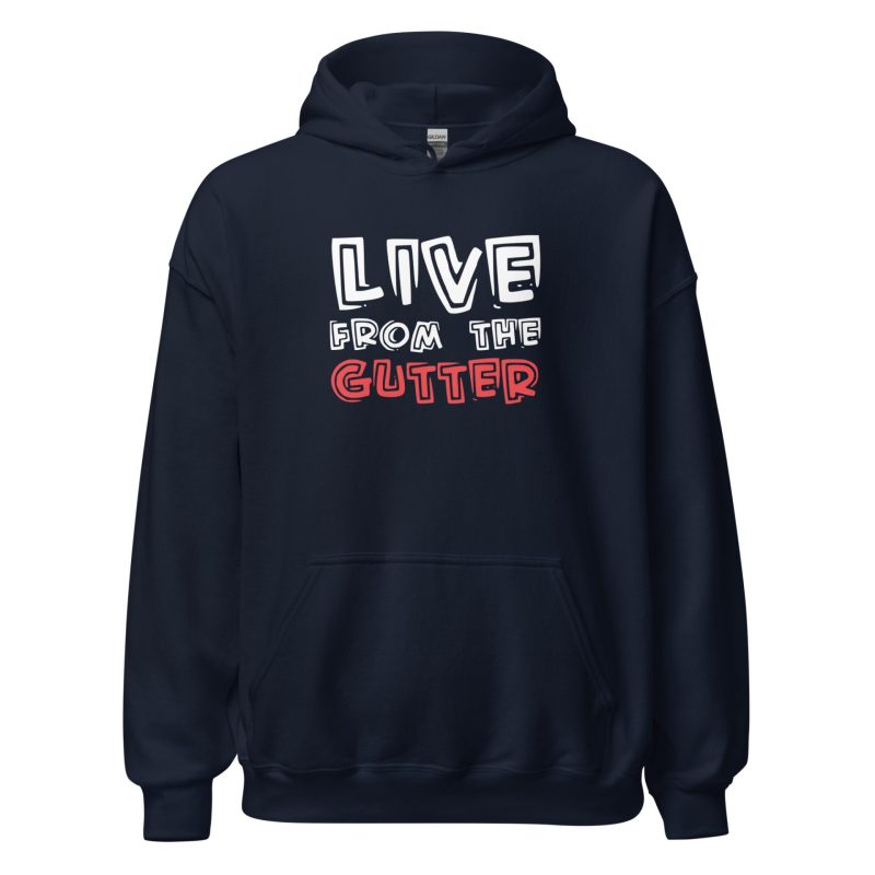Live From The Gutter