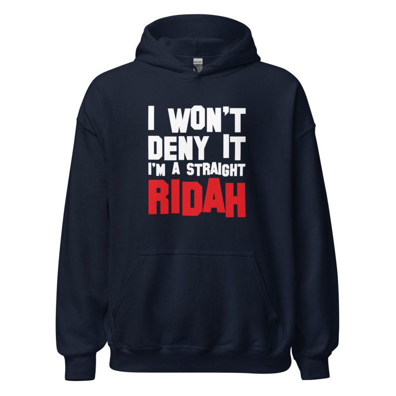 unisex-heavy-blend-hoodie-navy-front-661a67ad18e5e.jpg I Won't Deny It I'm a Straight Ridah
