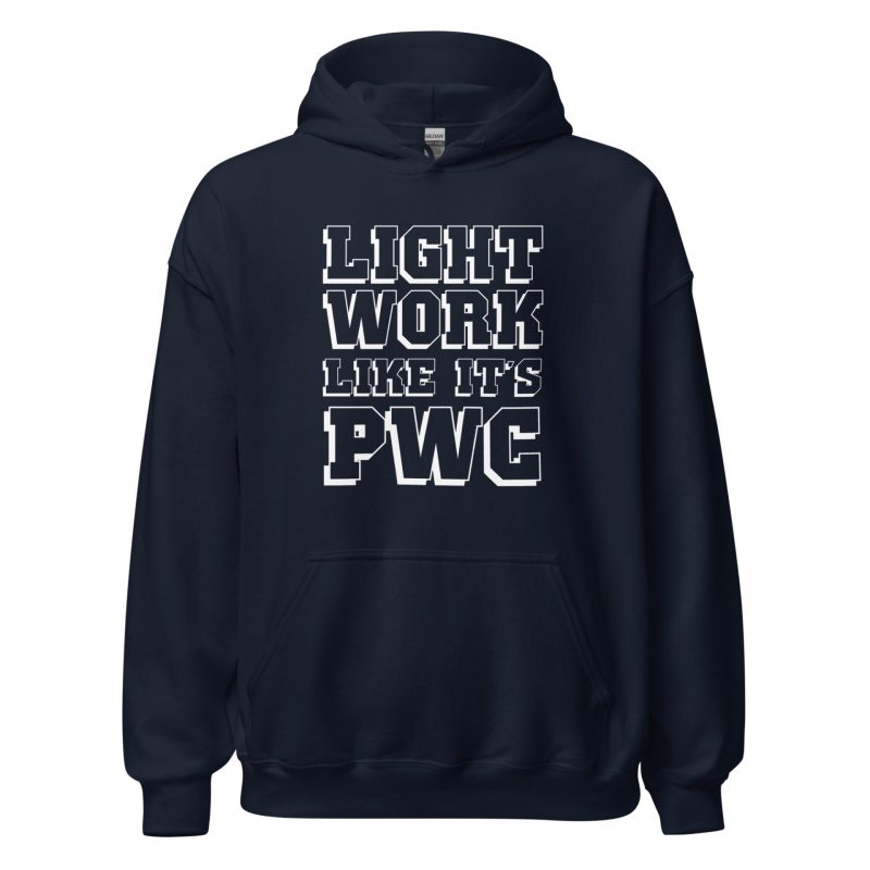Light Work Like It's PWC