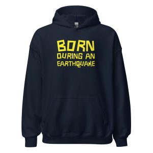 Born During an Earthquake