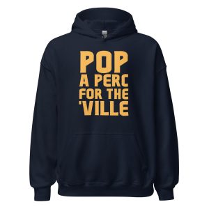 Pop A Perc For The 'Ville