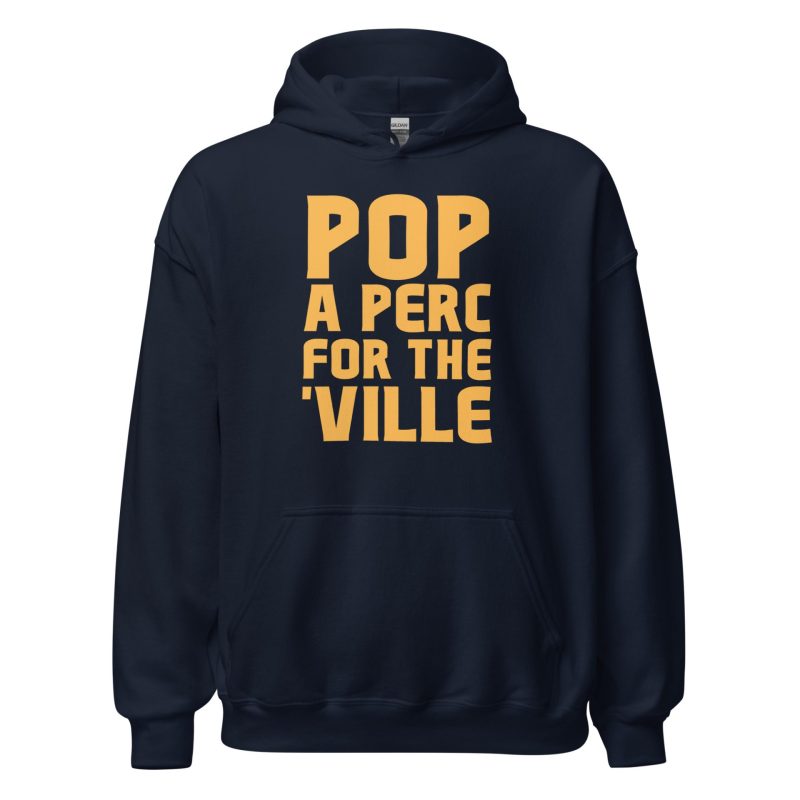Pop A Perc For The 'Ville