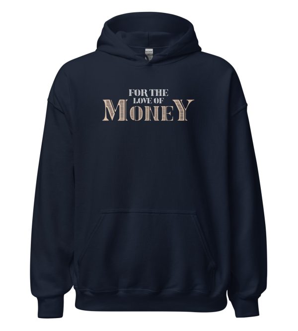 For The Love Of Money