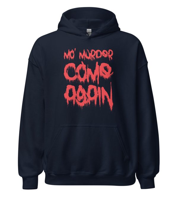 Mo' Murder Come Again
