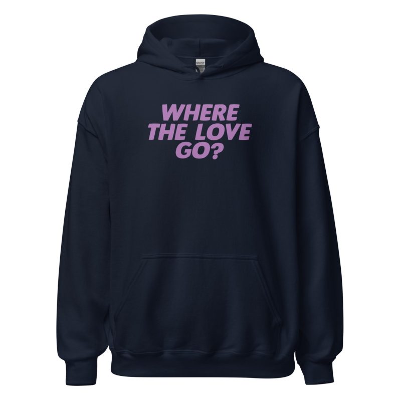 Where The Love Go?