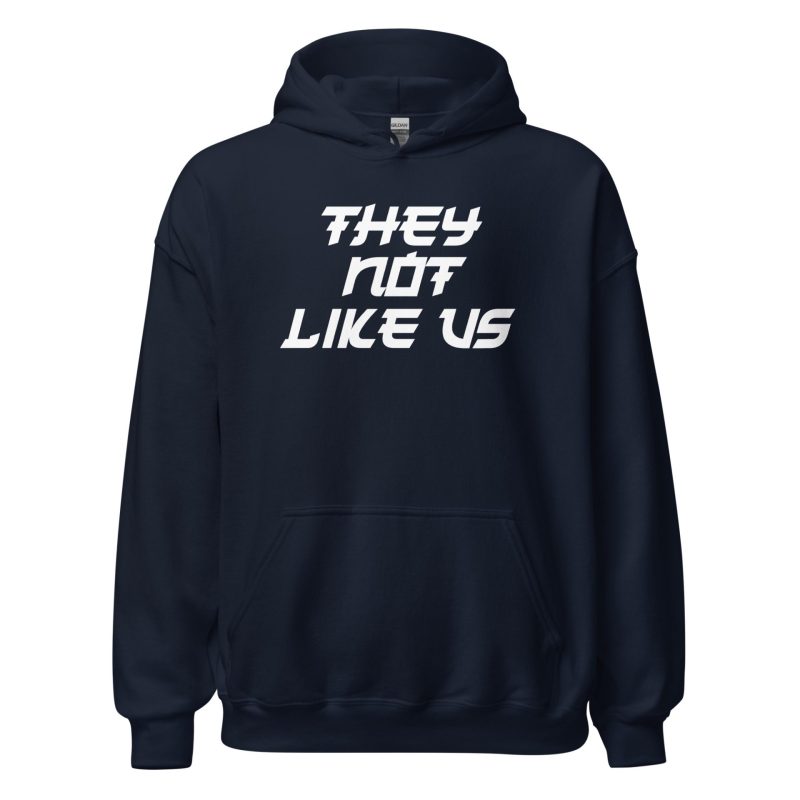 They Not Like Us