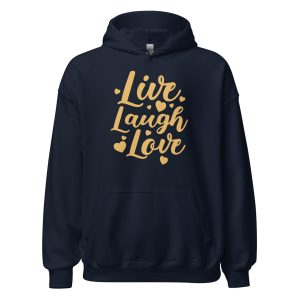 Live Laugh Love Unisex Hoodie