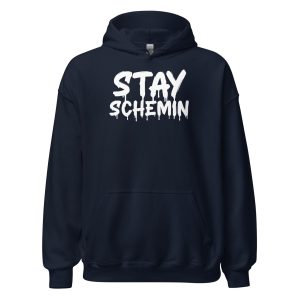 Stay Schemin Unisex Hoodie