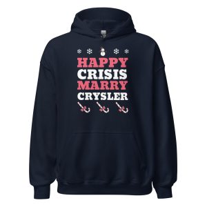 Happy Crisis Merry Chrysler Unisex Hoodie
