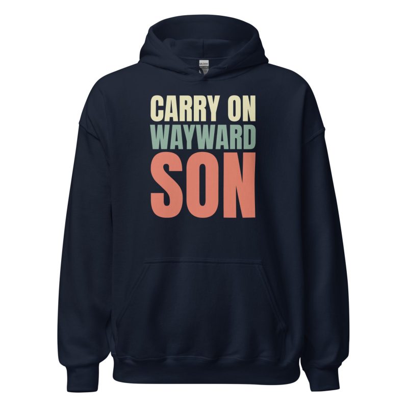 Carry on Wayward Son Unisex Hoodie