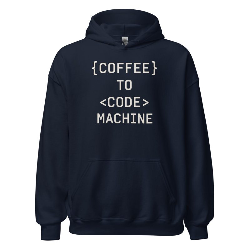 Coffee to Code Machine Unisex Hoodie