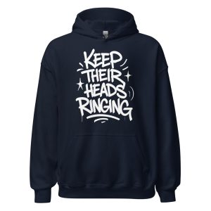 Keep Their Heads Ringing Unisex Hoodie
