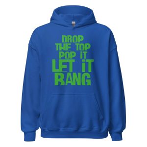 Drop The Top Pop It Let It Bang