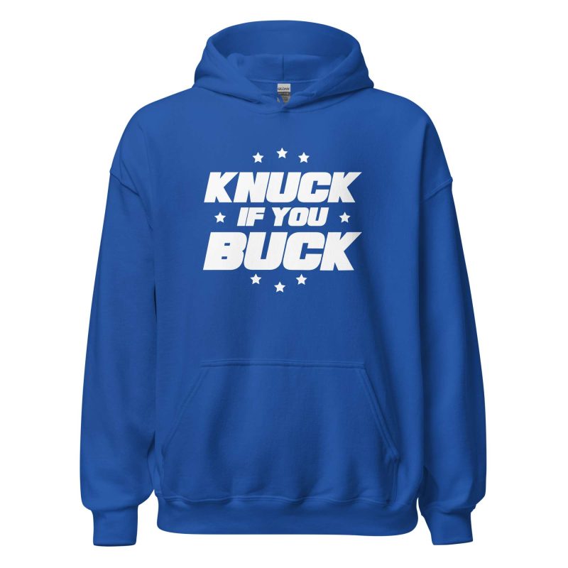 Knuck If You Buck