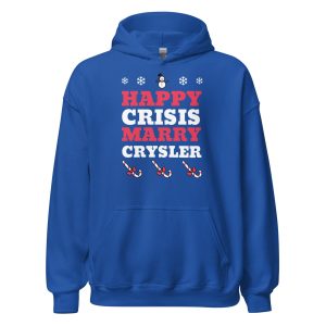 Happy Crisis Merry Chrysler Unisex Hoodie