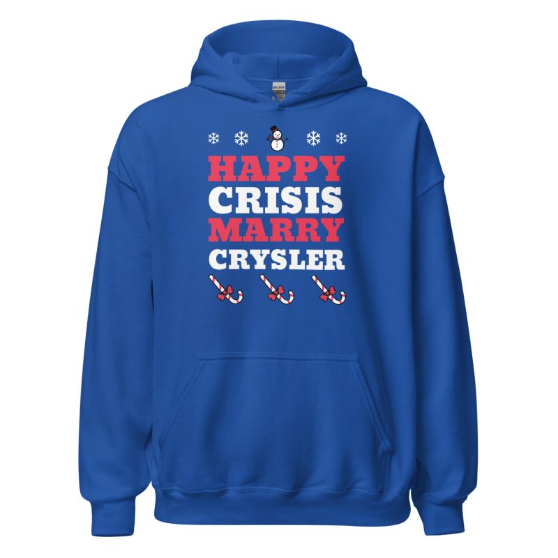 Happy Crisis Merry Chrysler Unisex Hoodie