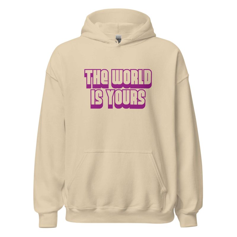 The World Is Yours