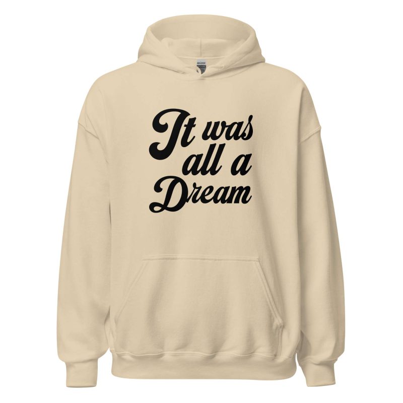 It Was All a Dream
