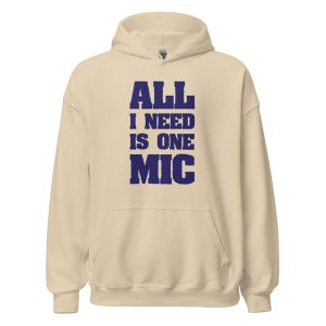 All I Need Is One Mic
