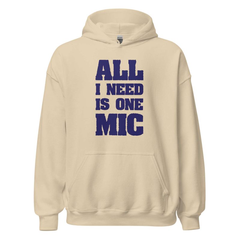 All I Need Is One Mic