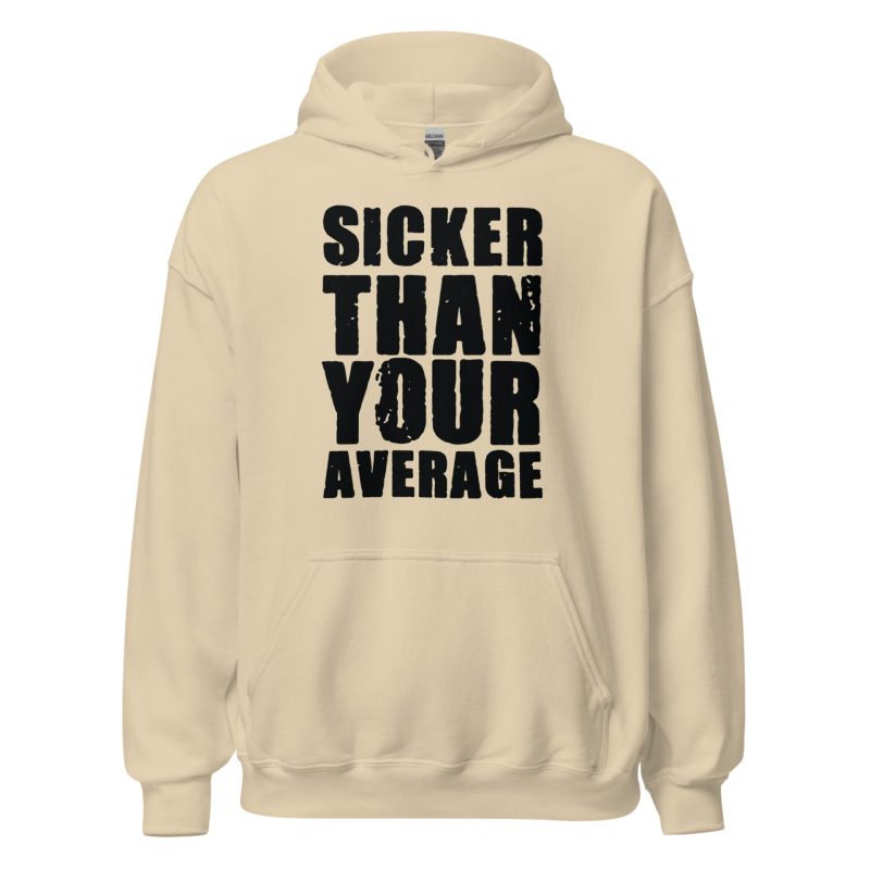 Sicker Than Your Average