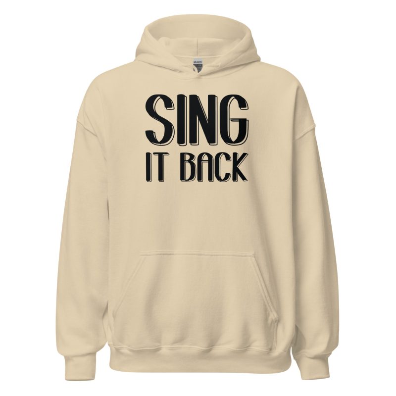 Sing It Back Unisex Hoodie