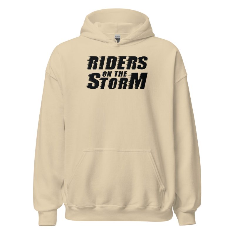 Riders on the Storm Unisex Hoodie
