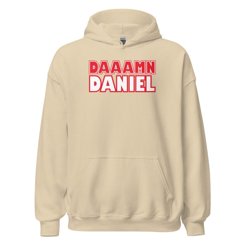 Damn Daniel Unisex Hoodie