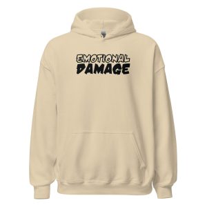 Emotional Damage Unisex Hoodie