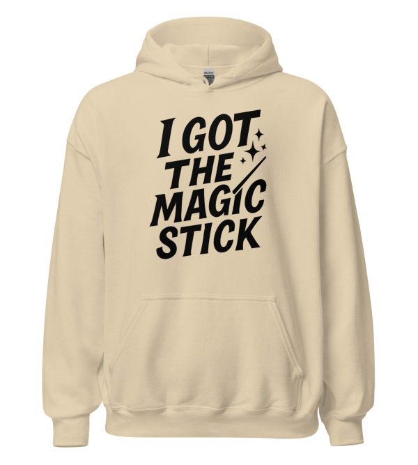 I Got The Magic Stick Unisex Hoodie