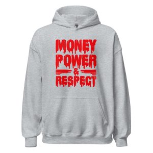 Money, Power & Respect