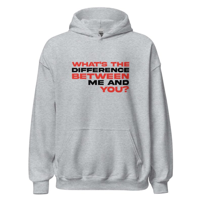 What's the Difference Between Me and You