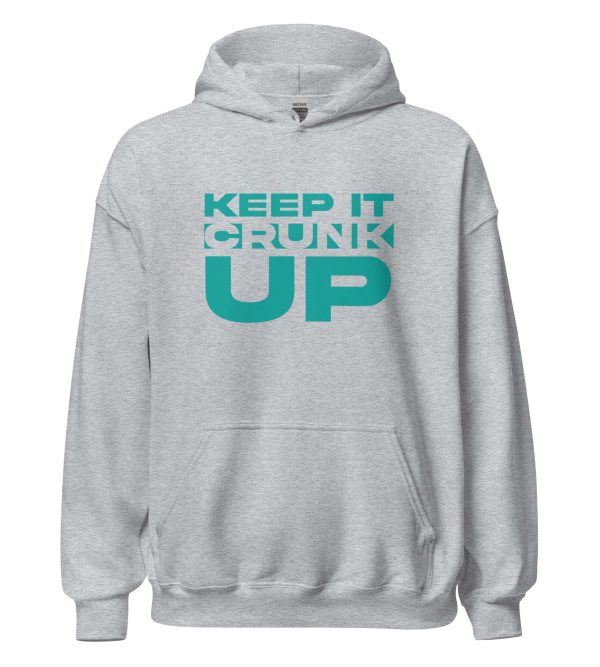 Keep It Crunk Up