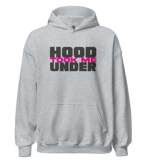 Hood Took Me Under