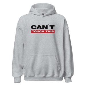 Can’t Touch This