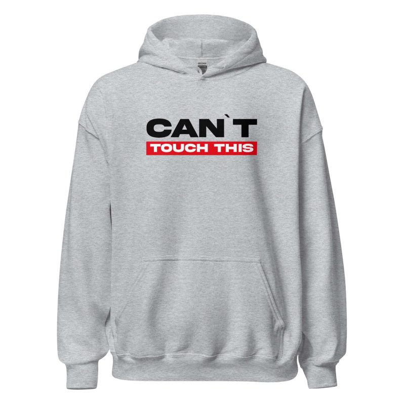 Can’t Touch This